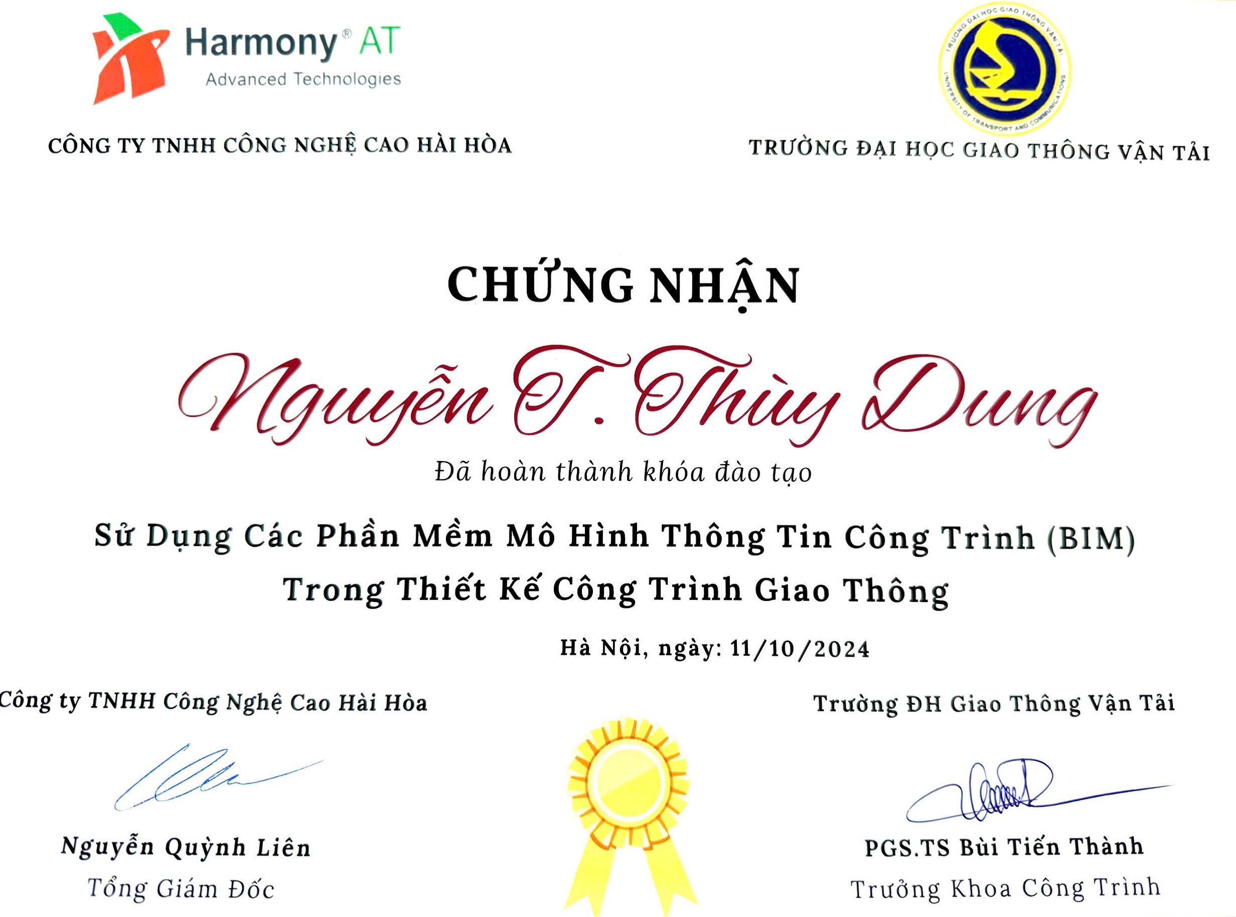Giấy chứng nhận đã hoàn thành Khóa đào tạo "Sử dụng các phần mềm mô hình thông tin công trình (BIM) trong thiết kế công trình giao thông"